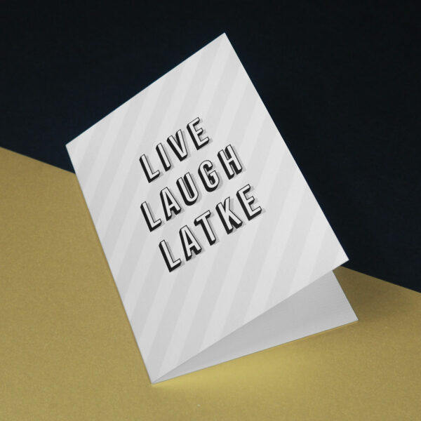 Live Laugh Latke